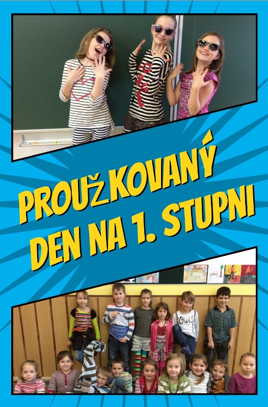 Proužkovaný den na 1. stupni